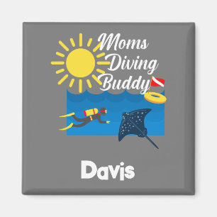Moms Diving Buddy Design - Magnet Carré