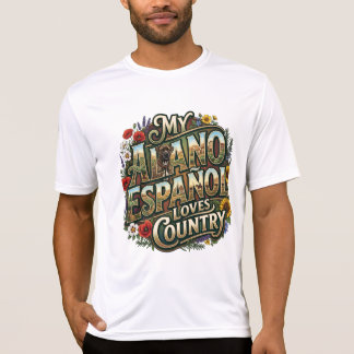 Mon Alano Español aime le T-Shirt Country