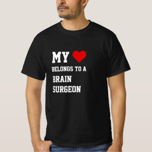 Mon Appartenance À Un T-shirt Chirurgien Cerveau
