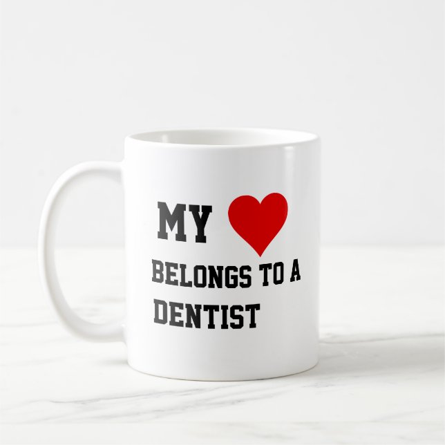 Mon Appartenance À Une Mug Dentiste (Gauche)