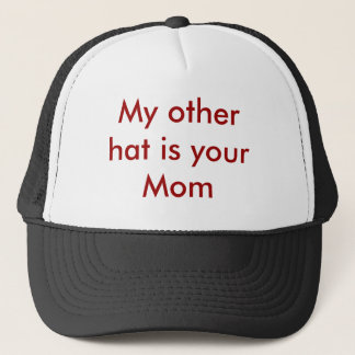 Mon autre casquette est votre maman