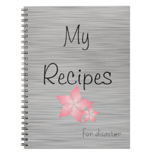 Mon carnet de recettes (pour la catastrophe)