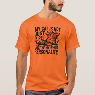 Mon Chat Est Ma Personnalité T-shirt Drôle pour Am