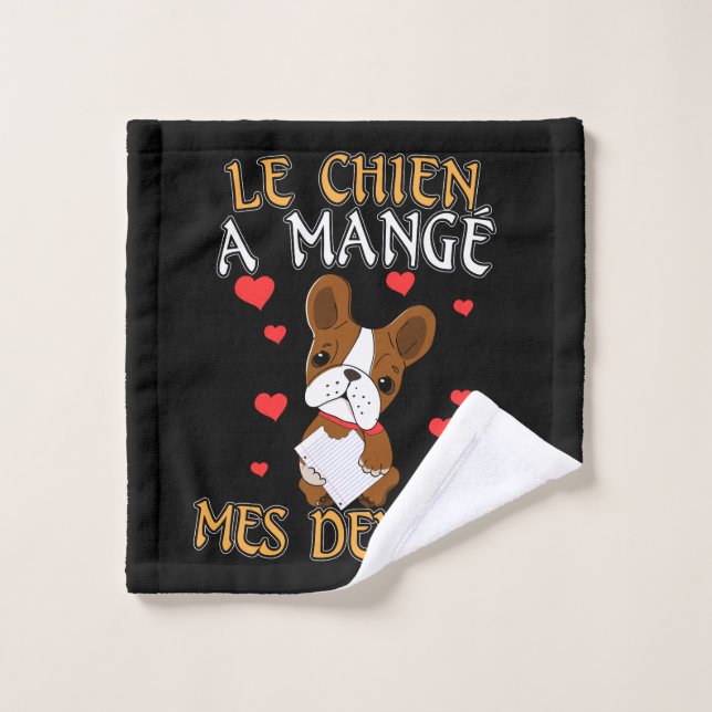 Mon chien a mangé mes devoirs - Citation pour appr (Gant de toilette)