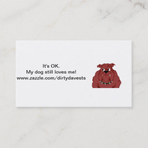 Mon chien m'aime toujours des cartes de visite