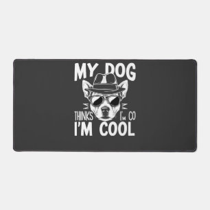 Mon chien pense que je suis cool