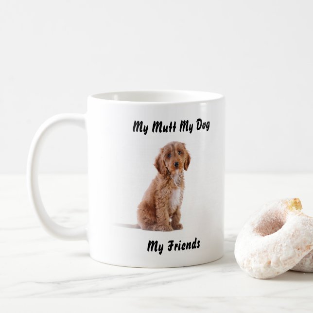 Mon clébard ma tasse mes amis. (Avec donut)