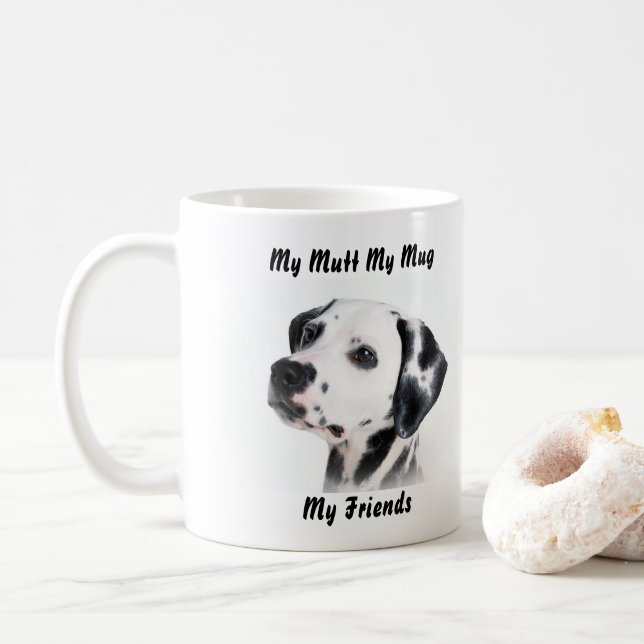 Mon clébard ma tasse mes amis. (Avec donut)