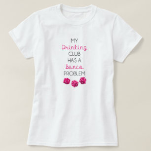 Mon club potable a un T-shirt drôle de problème