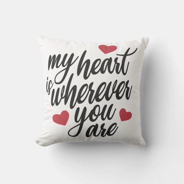 Mon coeur est partout où vous êtes Coussin Valenti (Recto)