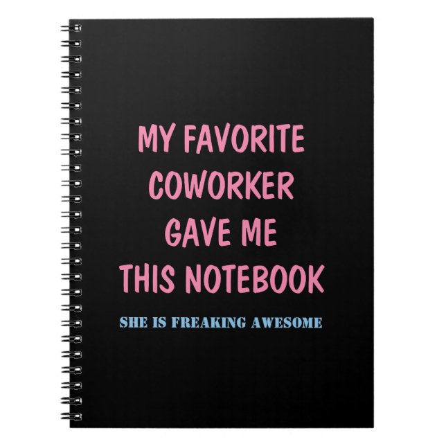 MON COLLABORATEUR PRÉFÉRÉ M'A DONNÉ CE CAHIER (Devant)