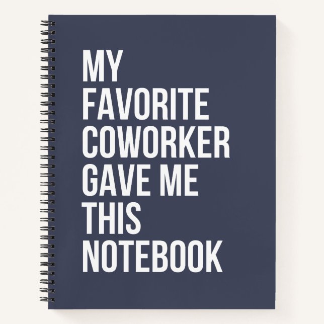 Mon Coworker Favori M'A Donné Ce Carnet (Devant)