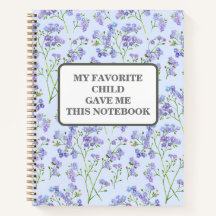 MON ENFANT PRÉFÉRÉ M'A DONNÉ CE CAHIER personnalis