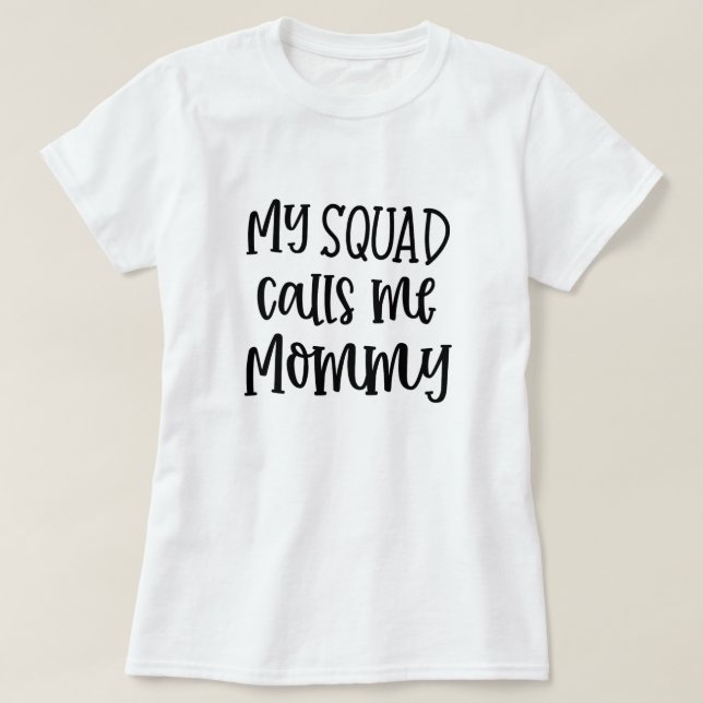 Mon équipe m'appelle t-shirt maman drôle maman mam (Design devant)