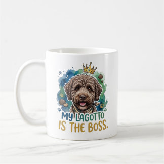Mon Lagotto est le patron Mug à café drôle pour ch