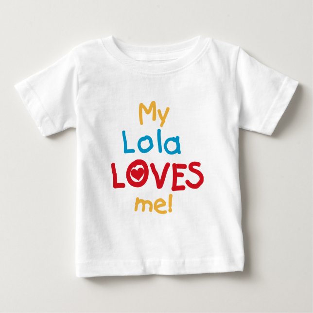 Mon Lola m'aime T-shirts et cadeaux (Devant)