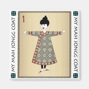 Mon manteau Mah Jongg 03 : Aimant