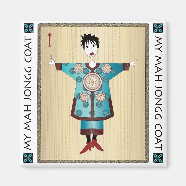 Mon manteau Mah Jongg 04 : Aimant (Devant)