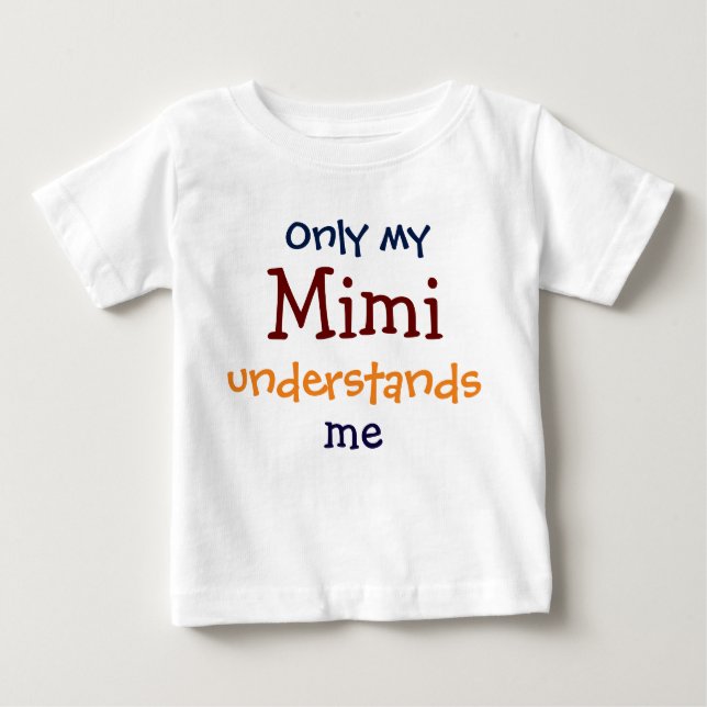 Mon Mimi Comprend Moi Le T-Shirt Pour Enfant (Devant)