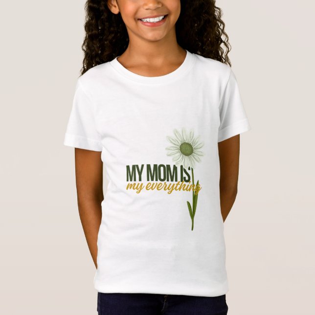 mon mom est mon tshirt everything maman mignon amo (Devant)
