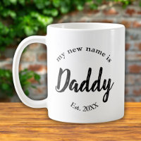 Mon nouveau nom est papa New Dad Est Coffee Mug