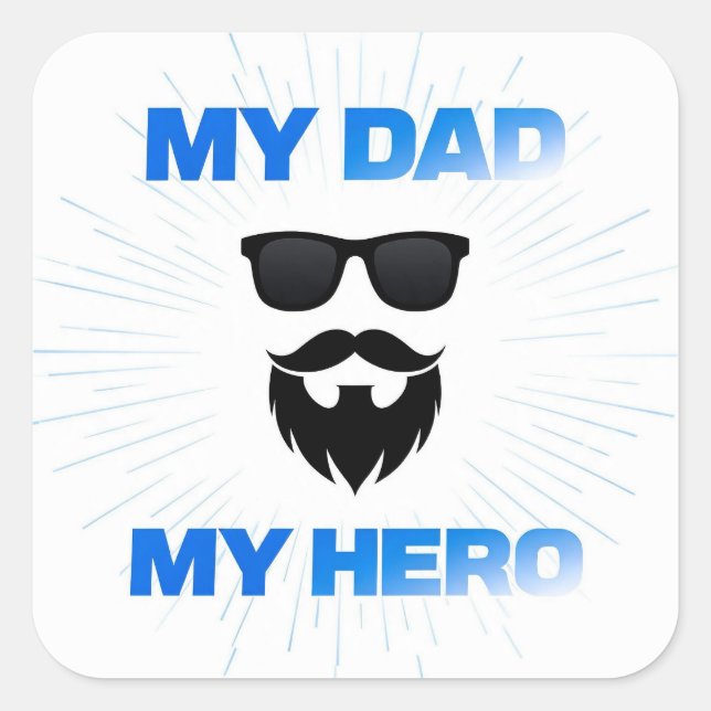 Mon Papa Mon Héros Autocollant Barbe Cool | Fête d (Devant)