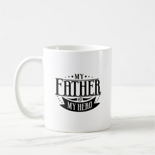 Mon Père Est Mon Hero Typographie Mug