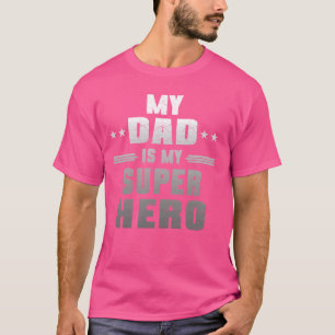 Mon Père Est Mon Super Héros T-Shirt Papa Papa Pèr