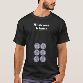 Mon six paquets sont un meilleur T-shirt