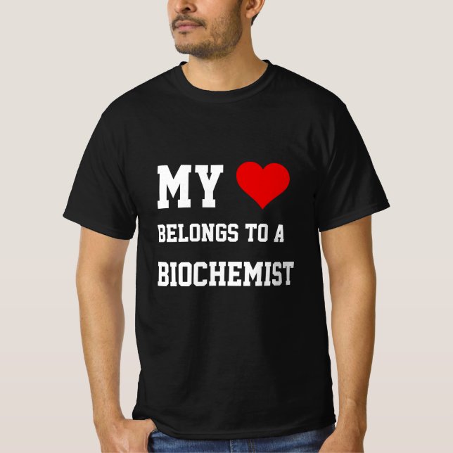 Mon T-Shirt Appartient à un Biochimiste (Devant)