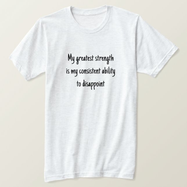 Mon T-shirt de la plus grande force (Design devant)