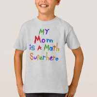 Mon T-shirts et cadeaux de super héros de maths de
