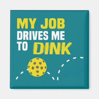 "Mon travail me conduit à boire" Magnet de Pickleb