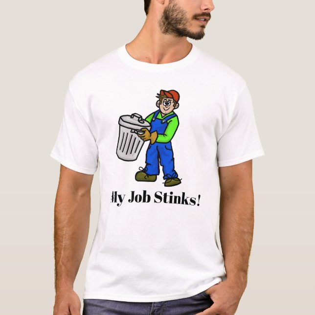 Mon Travail pue Garbage Man T-shirt (Devant)