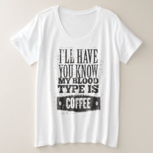 Mon Type De Sang Est Le T-shirt Gris Noir Café