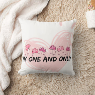 Mon unique et seul amour Coussin de décoration