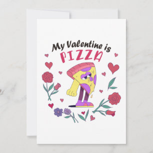 Mon Valentin est une invitation à la pizza