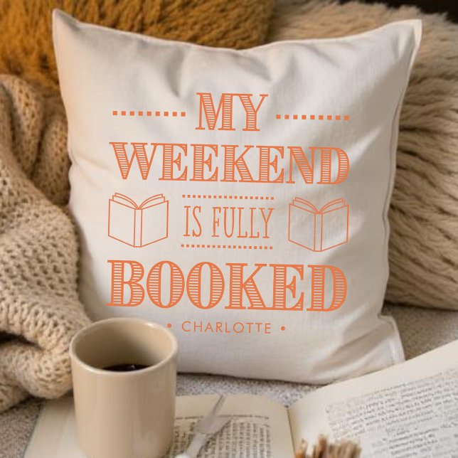 Mon week-end est entièrement réservé Coussin pour  (Créateur téléchargé)