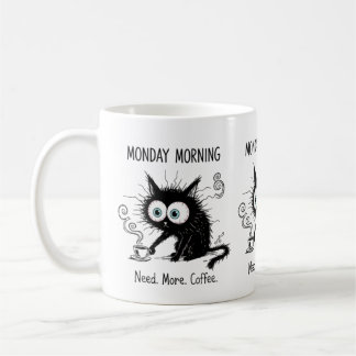 Monday Morning Need More Coffee Funny Cat Mug