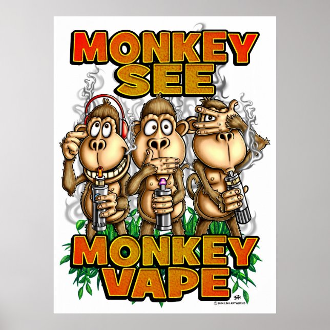 Monkey Voir Monkey Vape Poster (Devant)
