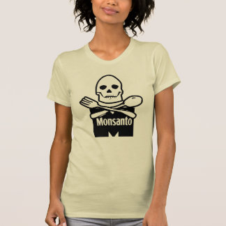 Monsanto veut dire le T-shirt de la mort