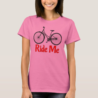 Montez-moi T-shirt de bicyclette