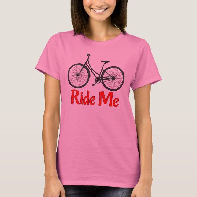 Montez-moi T-shirt de bicyclette (Devant)