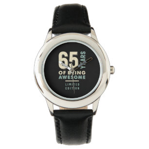 Montre 65 ans d'être génial - 65e anniversaire