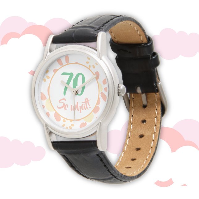 Montre 70e anniversaire Gift Motivational Floral Femme (Créateur téléchargé)