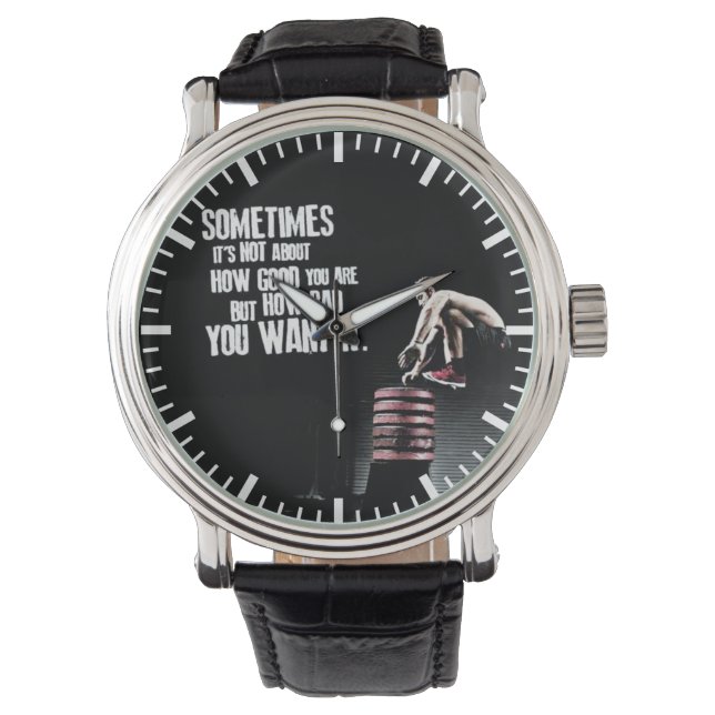 Montre À quel point vous voulez mauvais - CrossFit Motiva (devant)