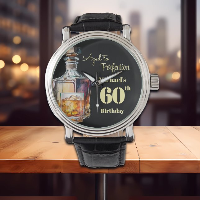 Montre Aged to Perfection Men's 60th Whiskey Birthday  (Créateur téléchargé)