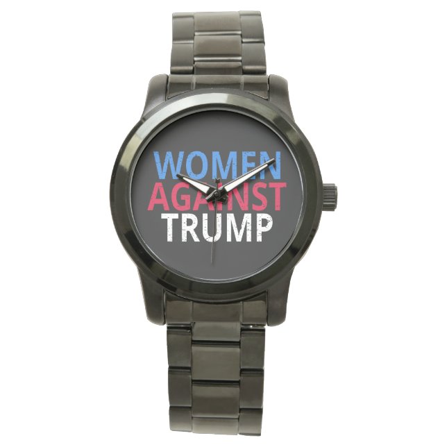 Montre Anti-Trump - Les femmes contre Trump (devant)