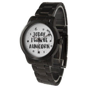 Montre Aujourd'hui je serai une licorne
