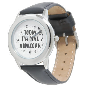 Montre Aujourd'hui je serai une licorne